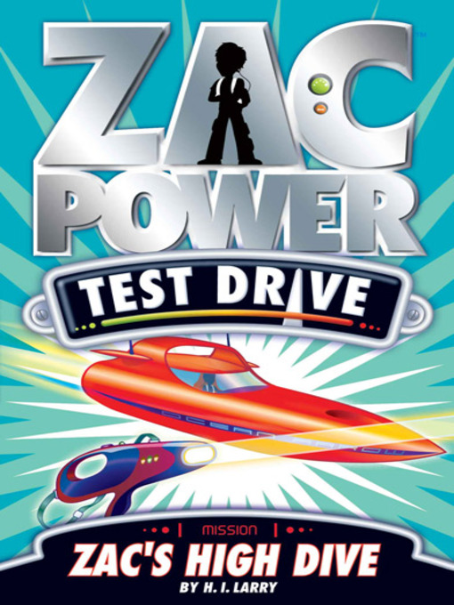 Title details for Zac Power Test Drive #15 by H.I. Larry - Available